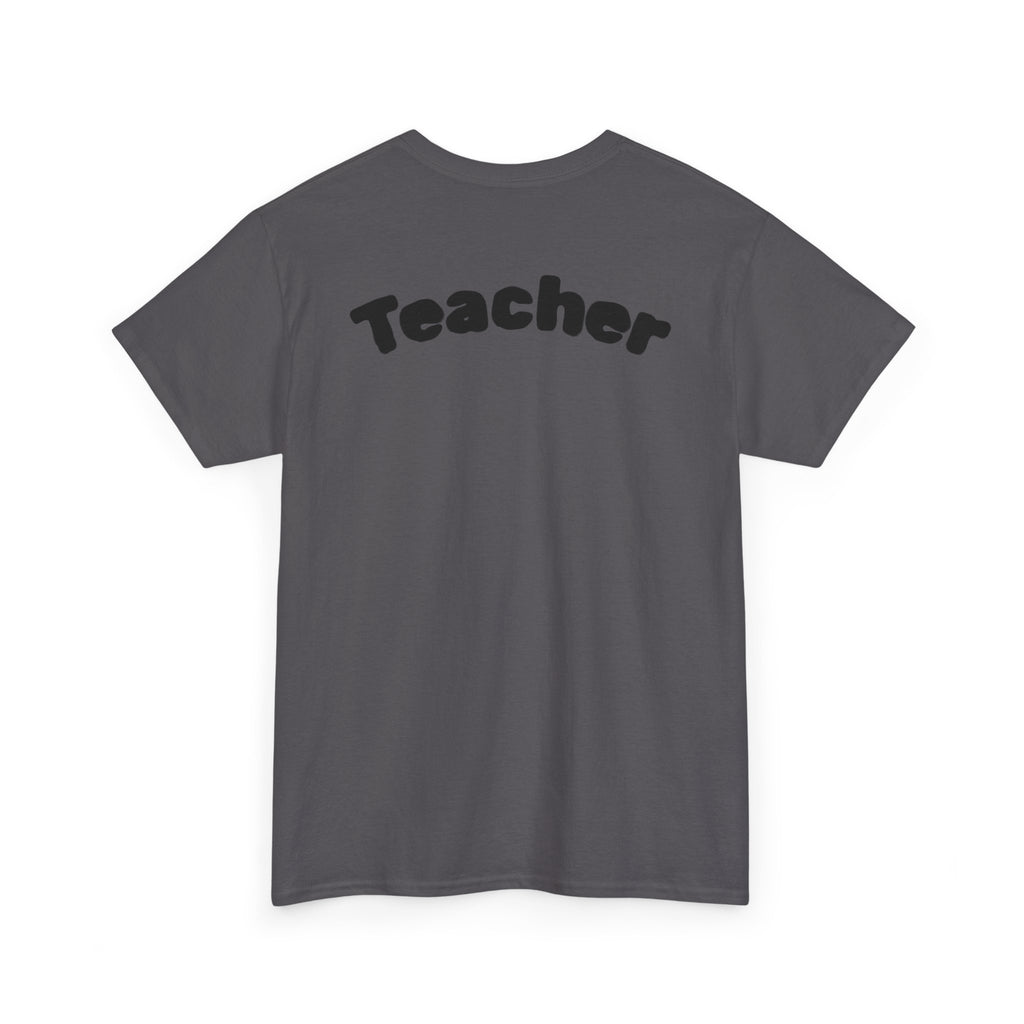 Adult Teacher T-Shirt