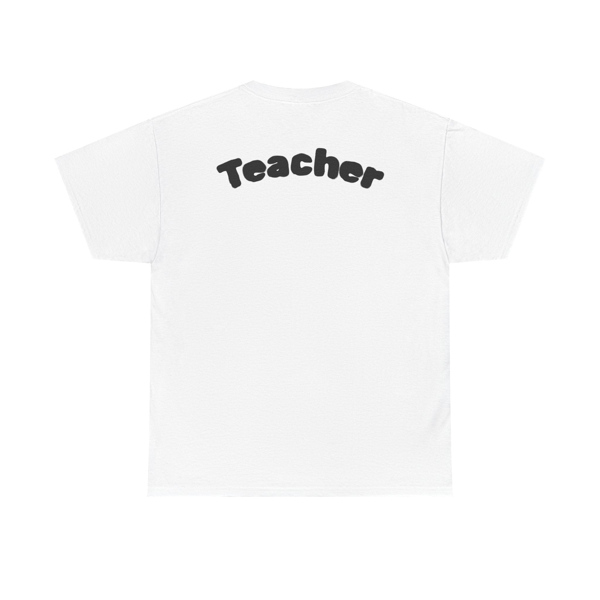 Adult Teacher T-Shirt
