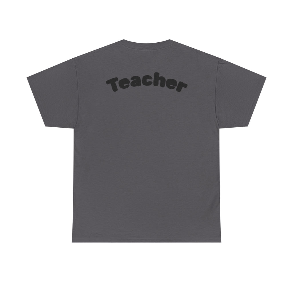 Adult Teacher T-Shirt