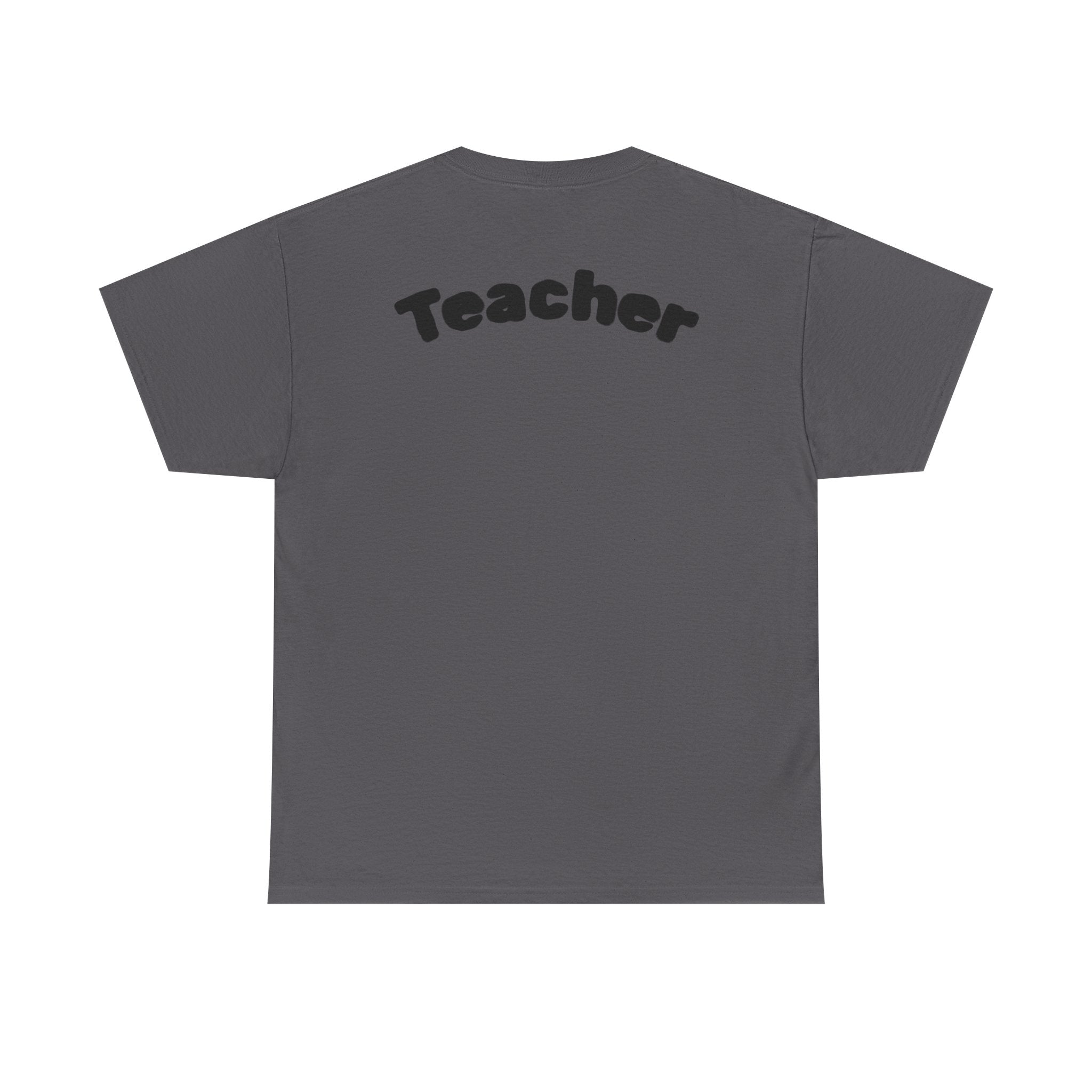 Adult Teacher T-Shirt