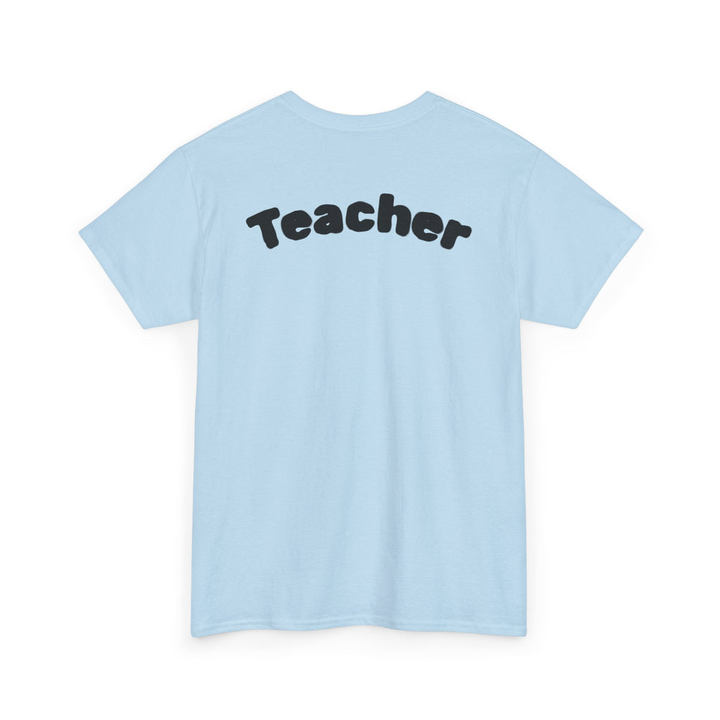 Adult Teacher T-Shirt