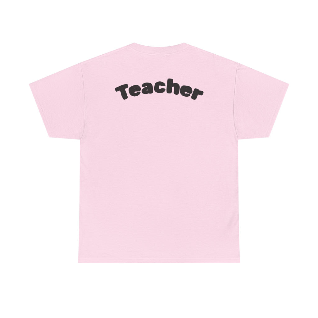 Adult Teacher T-Shirt