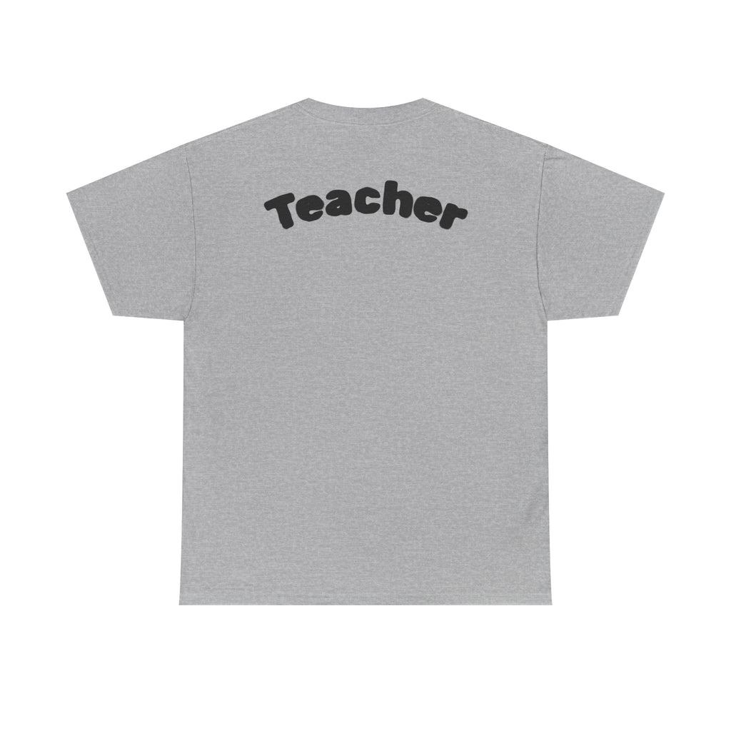Adult Teacher T-Shirt