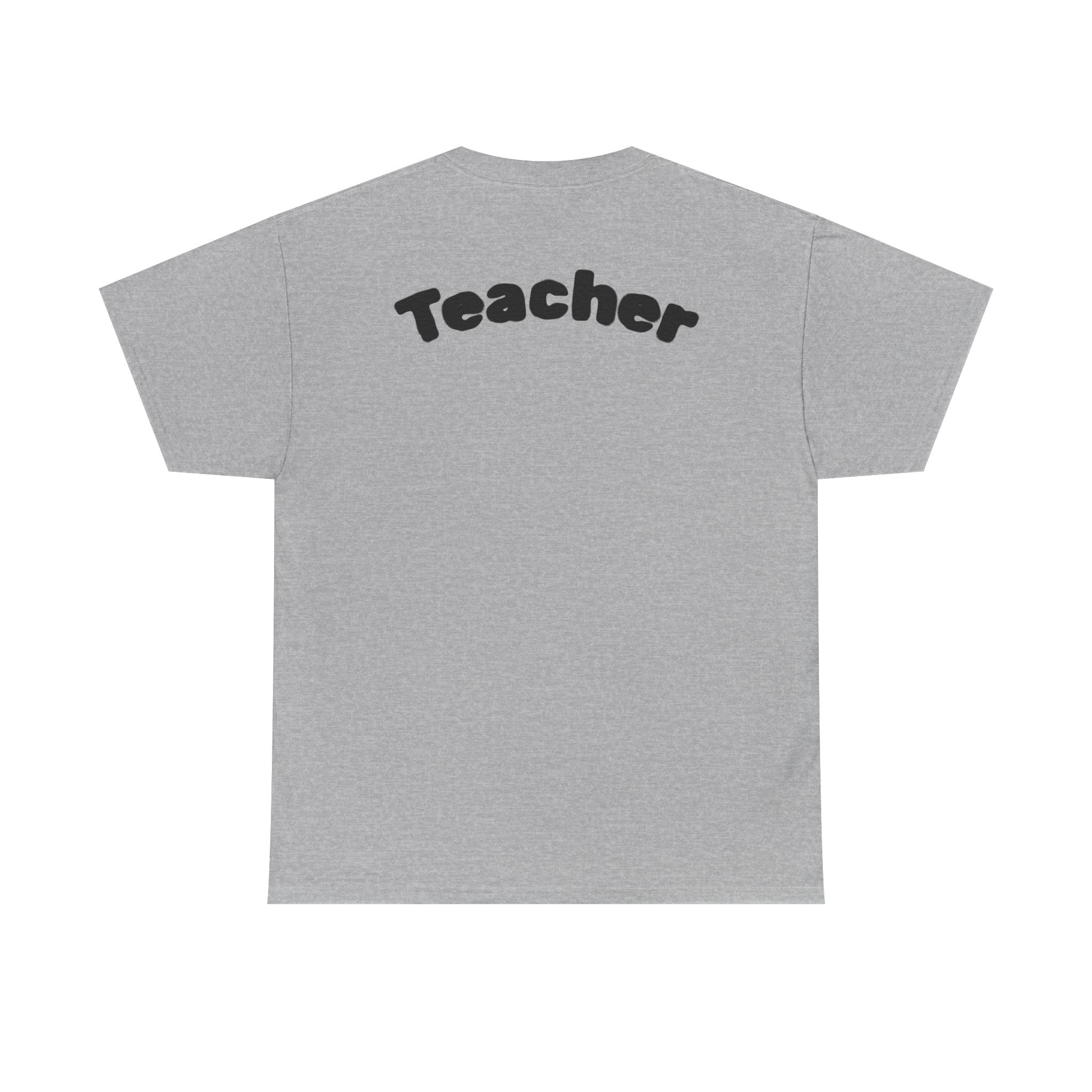 Adult Teacher T-Shirt