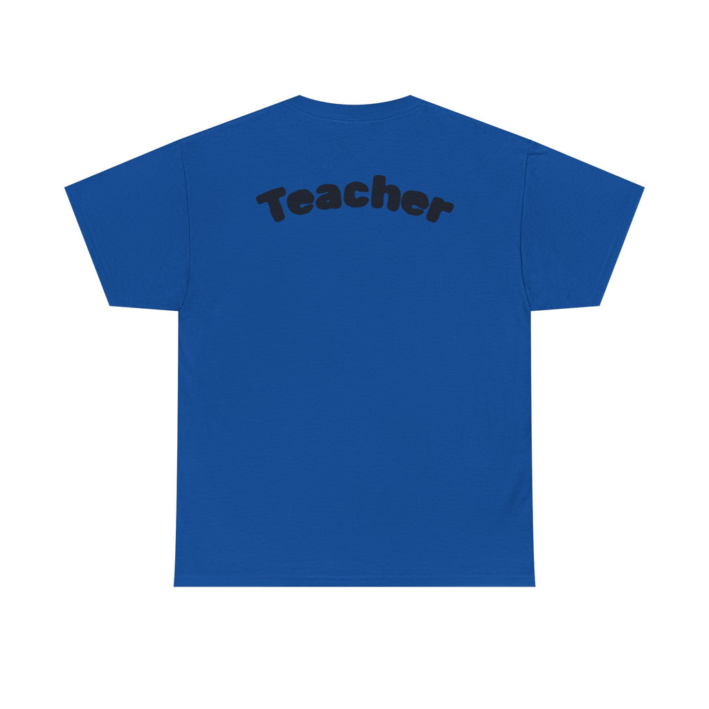 Adult Teacher T-Shirt