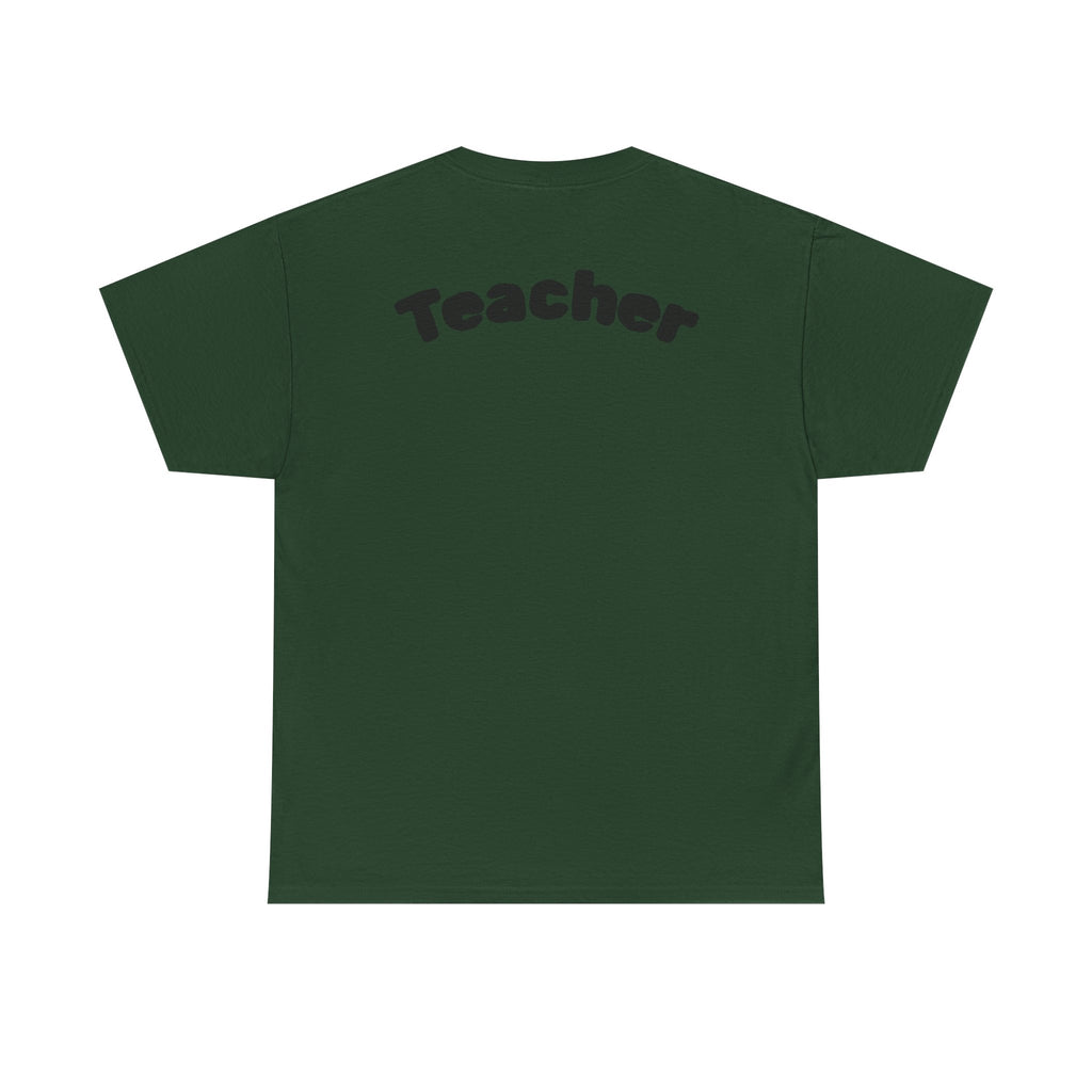 Adult Teacher T-Shirt