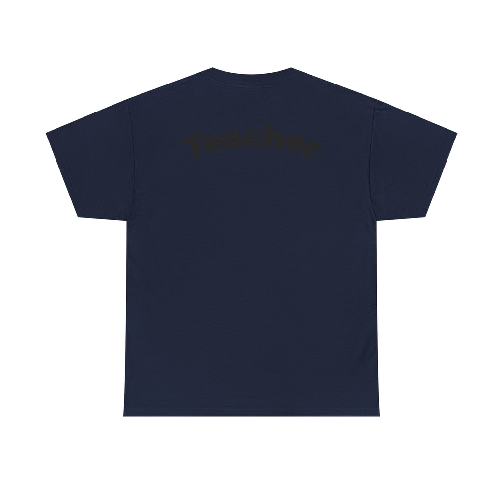 Adult Teacher T-Shirt