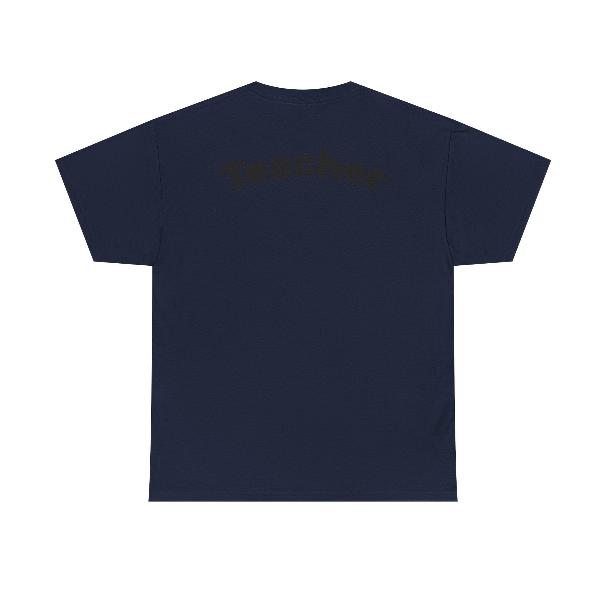 Adult Teacher T-Shirt
