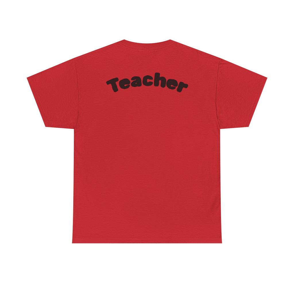 Adult Teacher T-Shirt