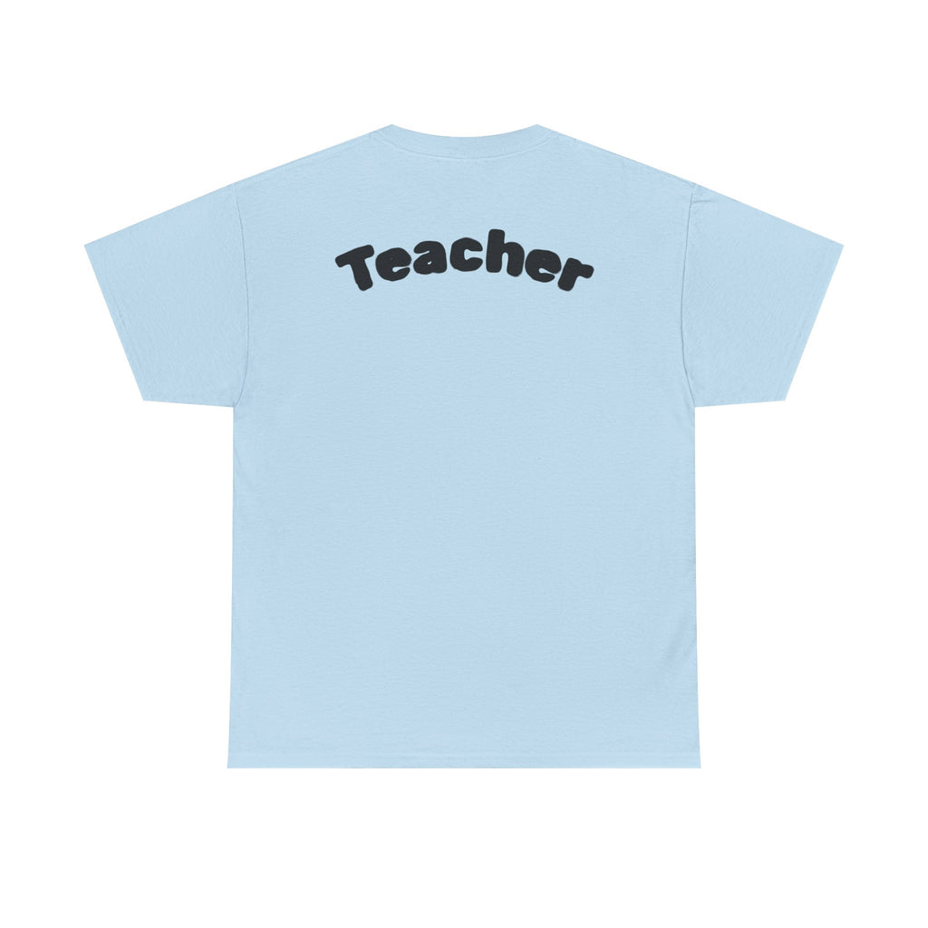 Adult Teacher T-Shirt