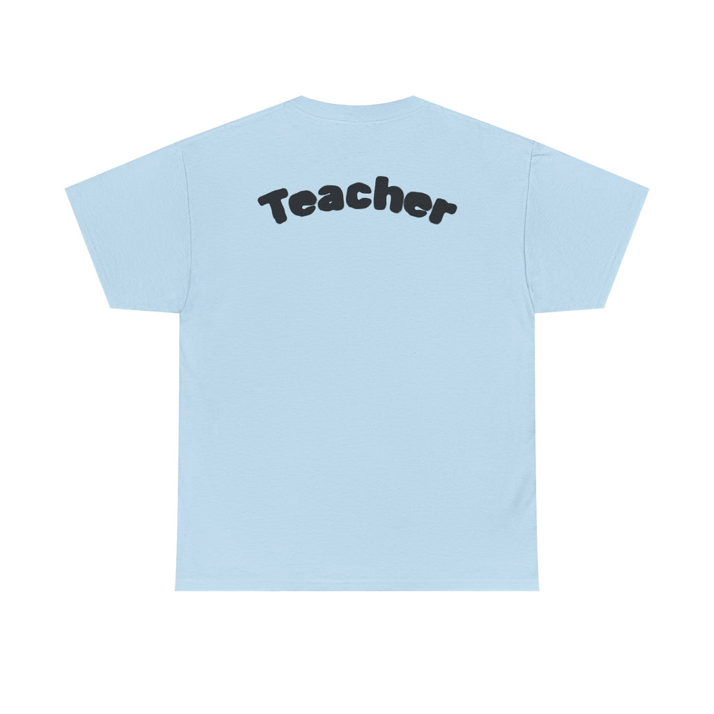 Adult Teacher T-Shirt