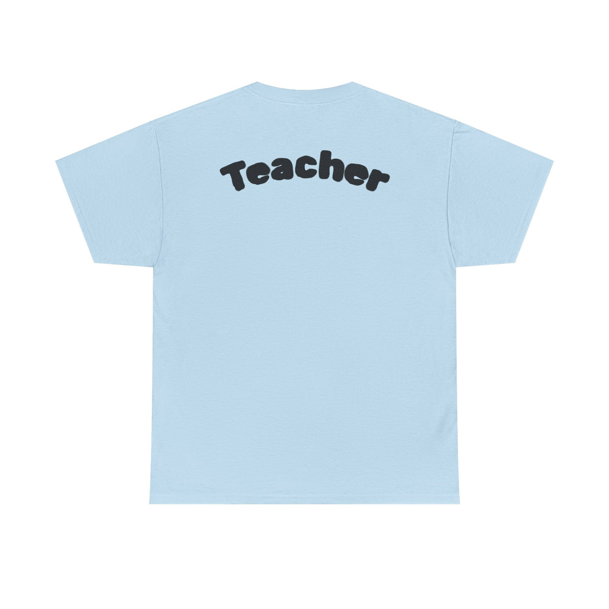 Adult Teacher T-Shirt