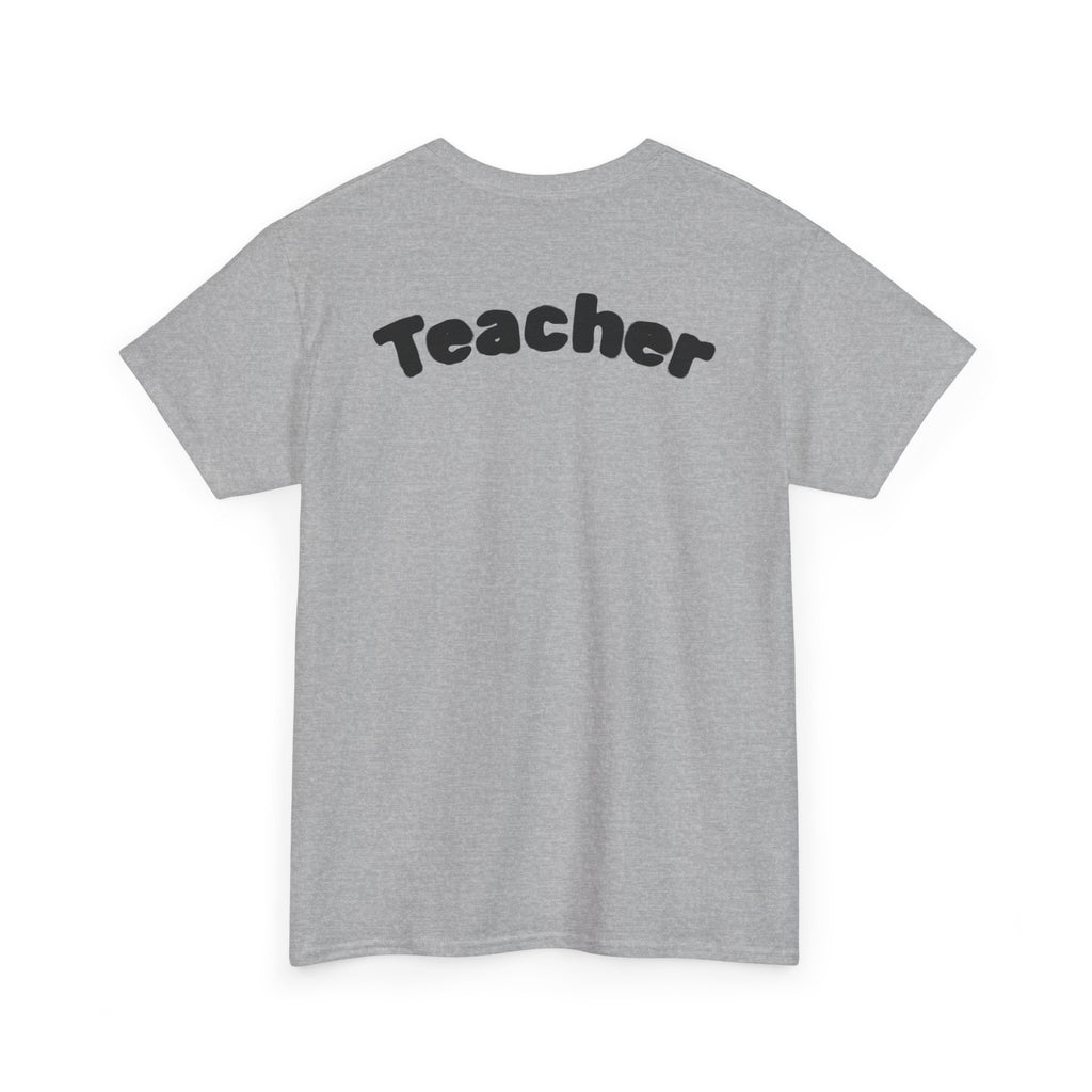 Adult Teacher T-Shirt