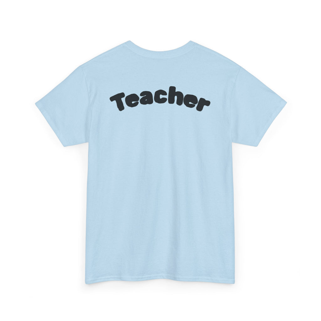 Adult Teacher T-Shirt